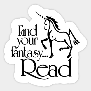 FIND YOUR FANTASY Sticker